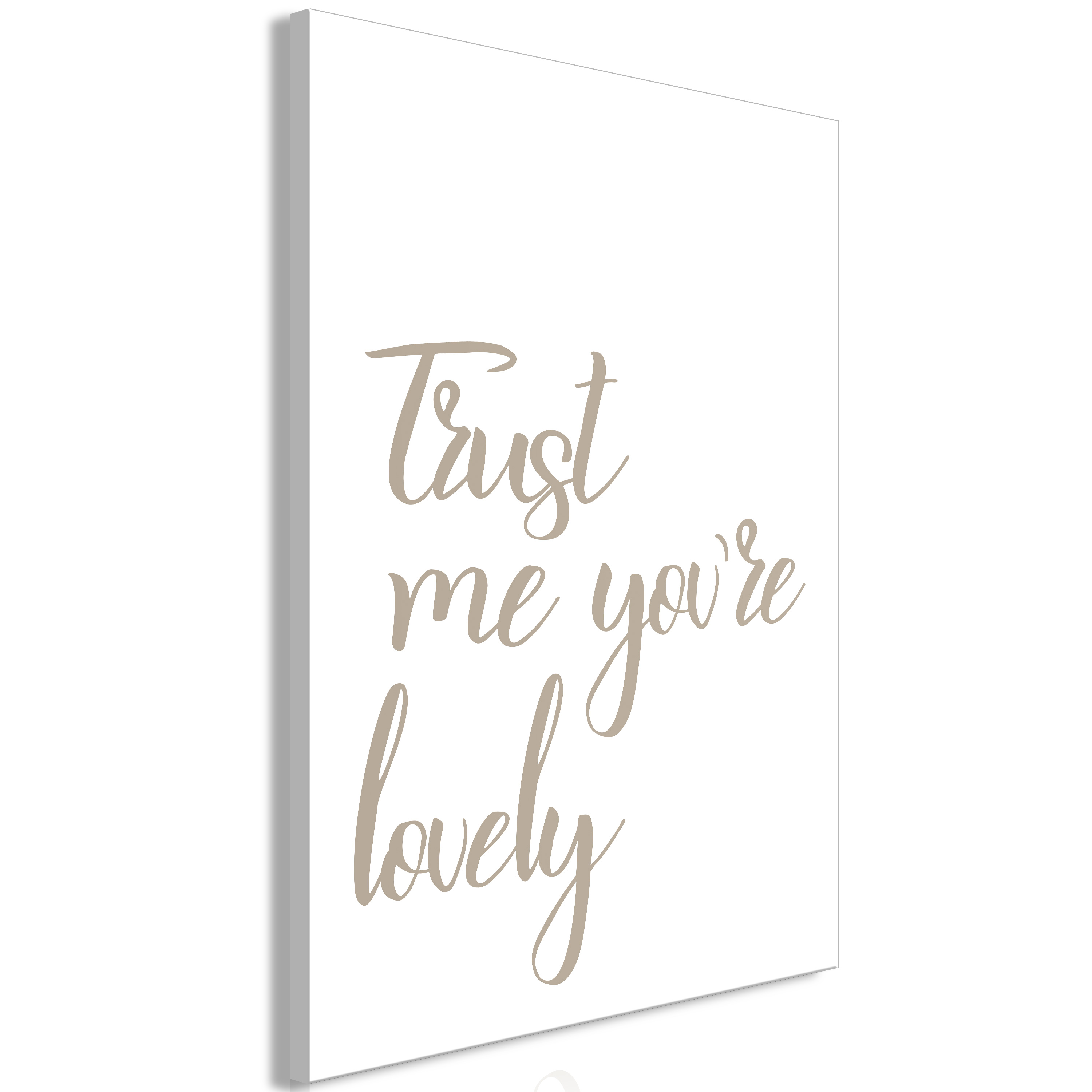 Canvas Print - Trust Me You're Lovely (1 Part) Vertical - 40x60