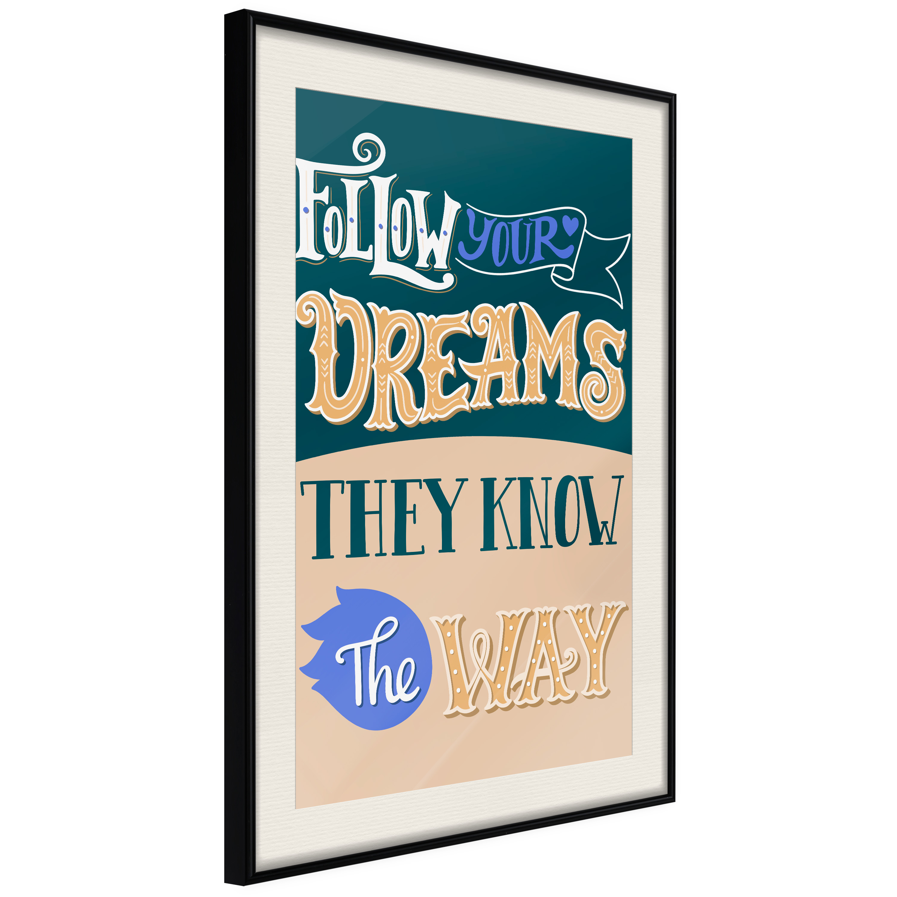 Poster - Dreams Know the Way - 20x30